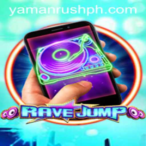 RaveJumpmobile: Exploring the Exciting World of YamanRush