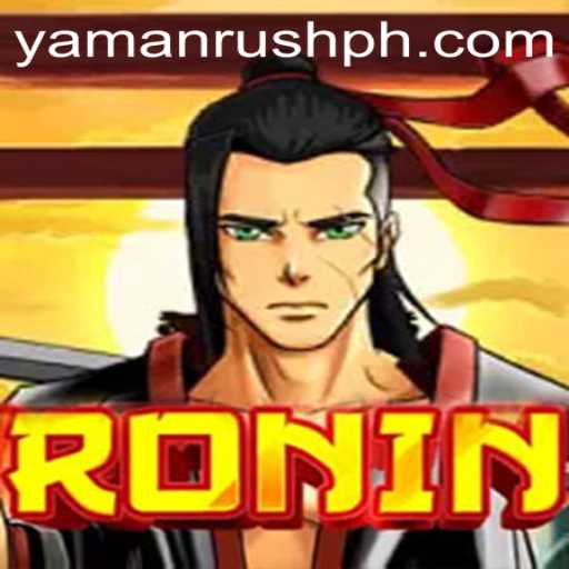 Experience the Thrills of Ronin: A Journey Through YamanRush